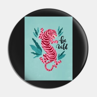 Be Wild: Wild Sea Blue Edition Pin