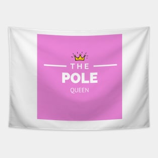 The Pole Queen - Pole Dance Design Tapestry