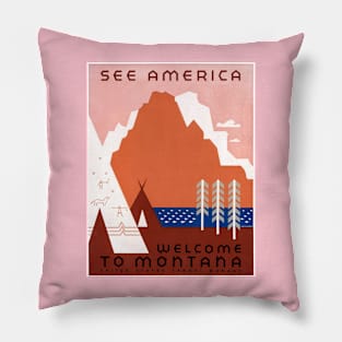 Restored See America Series Welcome To Montana Print Pillow