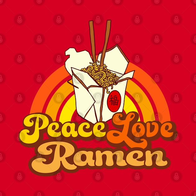 Peace Love Ramen by Jitterfly