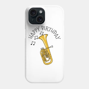 Tenor Horn Happy Birthday Hornist Brass Musician Phone Case