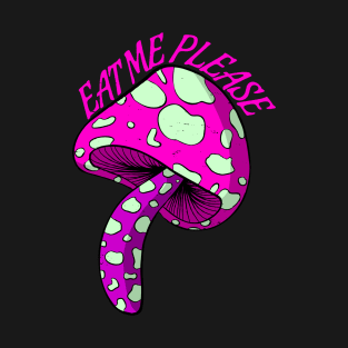 Eat me please T-Shirt