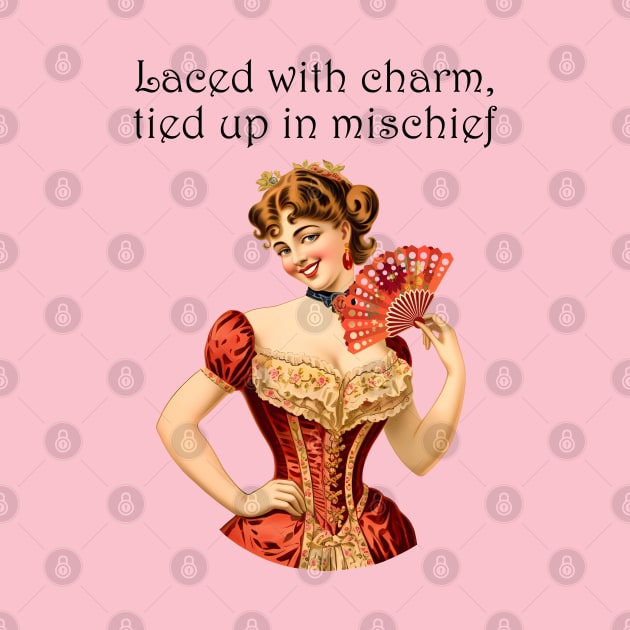 Laced with Charm: Mischief in the Making by BalderdashBTQ