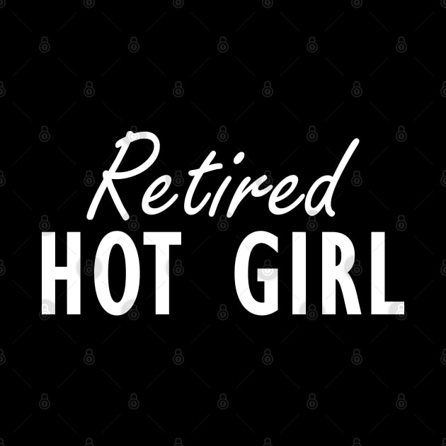 Retired Hot Girl w by KC Happy Shop