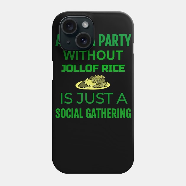 Nigerian Food,Jollof Rice Phone Case by alzo