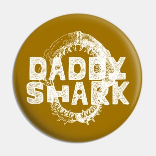 Daddy Shark Pin