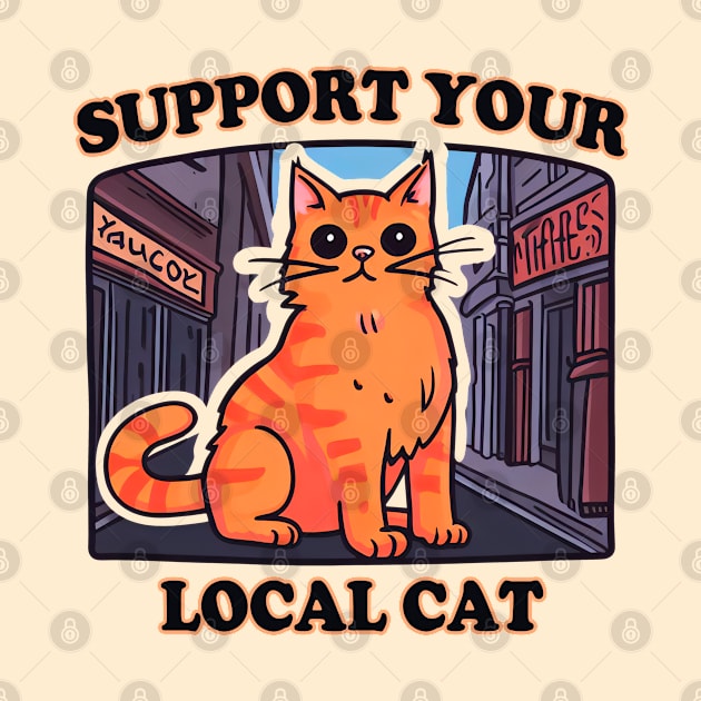 Support your local cat by 3coo