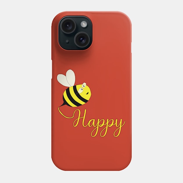 Be Happy Phone Case by DiegoCarvalho