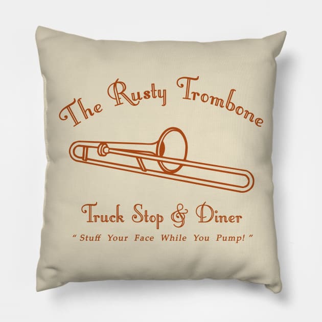 Rusty Trombone Truckstop & Diner Pillow by Cosmo Gazoo