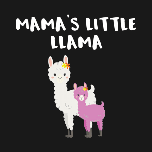 Cute Little Llama Gift Mamas Little Llama Gift T-Shirt