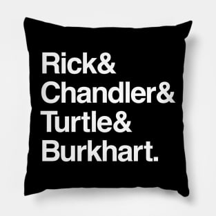 Rick & Chandler & Turtle & Burkhart. Pillow