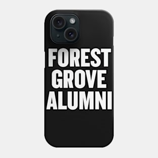 Forest Grove Alumni Phone Case