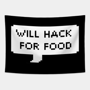 Will Hack For Food Tapestry