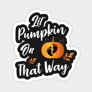 Lil Pumpkin On The Way - Girl Fall Baby Shower Pumpkin Magnet