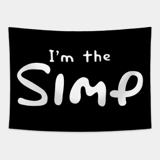 I'm the SIMP - funny sarcastic SIMP/Simpsons mashup Tapestry