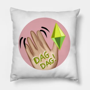 Dag Dag! Sims 4 Design Pillow