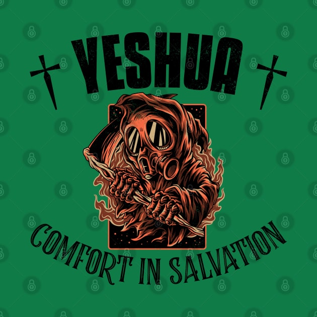 Yeshua: Comfort In Salvation by Slave Of Yeshua