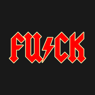 FUCK T-Shirt