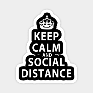 Keep Calm and Social Distance Magnet