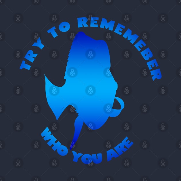 try to rememeber who you are by SIMPLICITEE