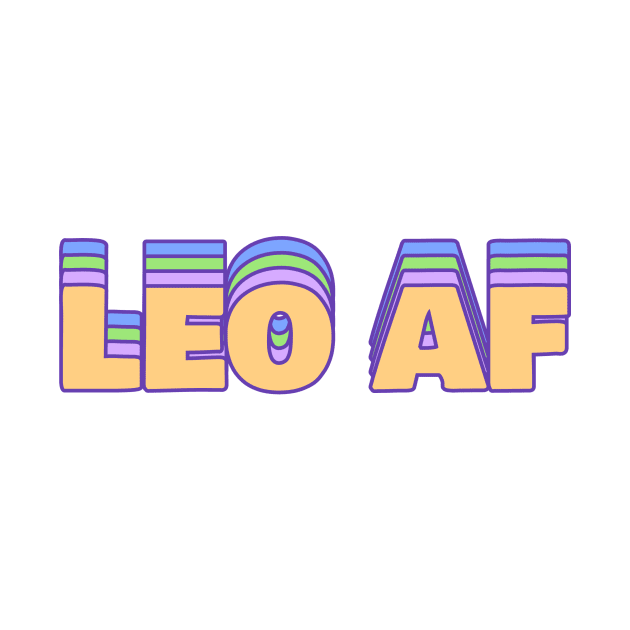 Leo AF by Tip Top Tee's