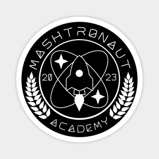 Mashtronaut Academy 2023 Magnet