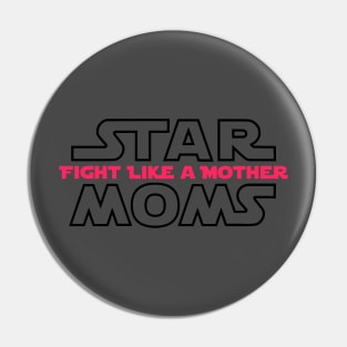 Cool Tees Fight Like a Mother Women's Pin