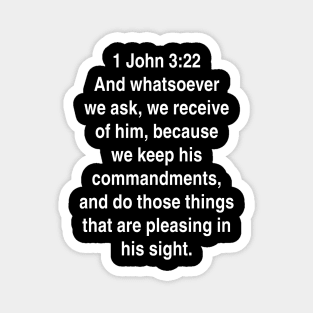 1 John 3:22 Bible Verse Typography KJV Magnet