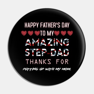 Happy Father's Day To My Amazing Step Dad Thanks for Putting Up With My Mom. Pin