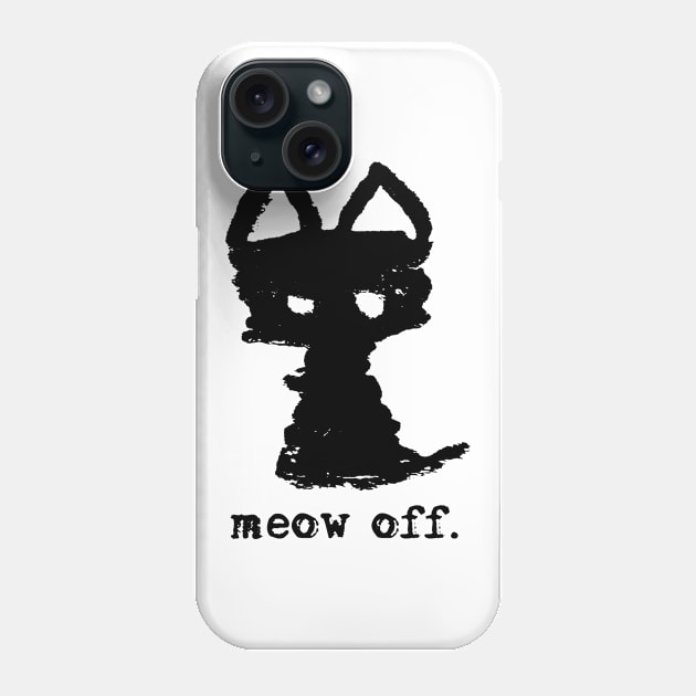 Meowfistofele the black cat – Meow off Phone Case by LiveForever
