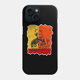 I Will Not Have a Nice Day Bea Arthur Phone Case