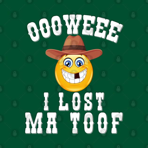 OOOWEEE, I Lost Ma Toof by Blended Designs