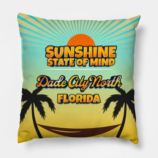 Dade City North Florida - Sunshine State of Mind Pillow