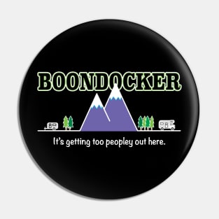 Boondocking - It's getting too peopley out here. Pin