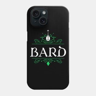Bard Character Class RPG - Roleplaying Series Phone Case