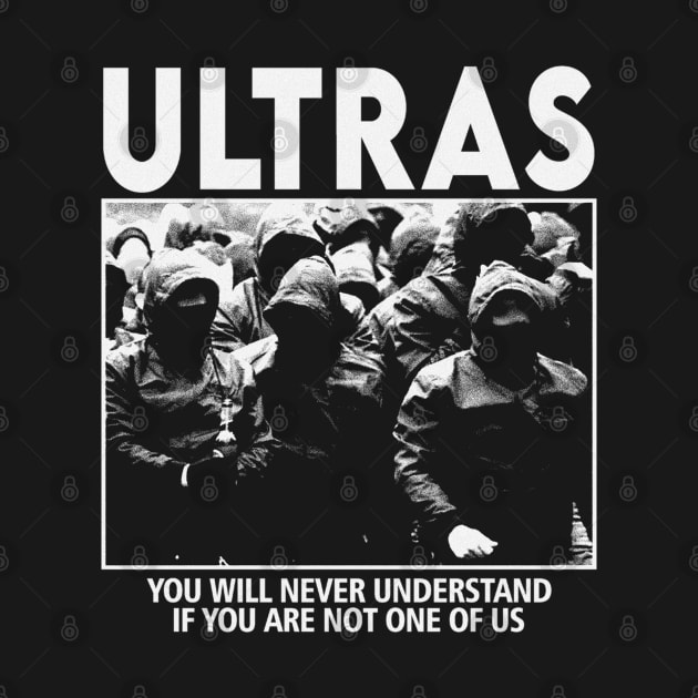 Ultras by GothBless