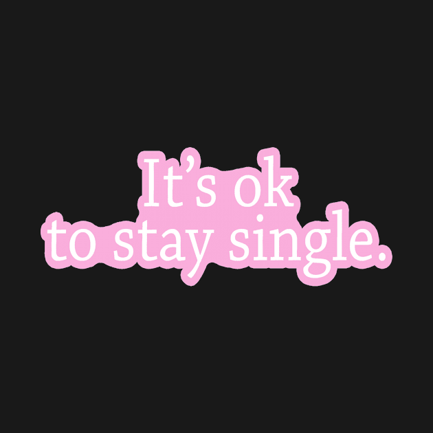 Stay Single by Nerdpins