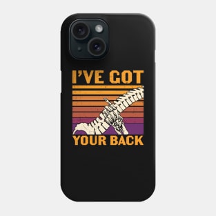 I' Ve GOT Your BACK Phone Case