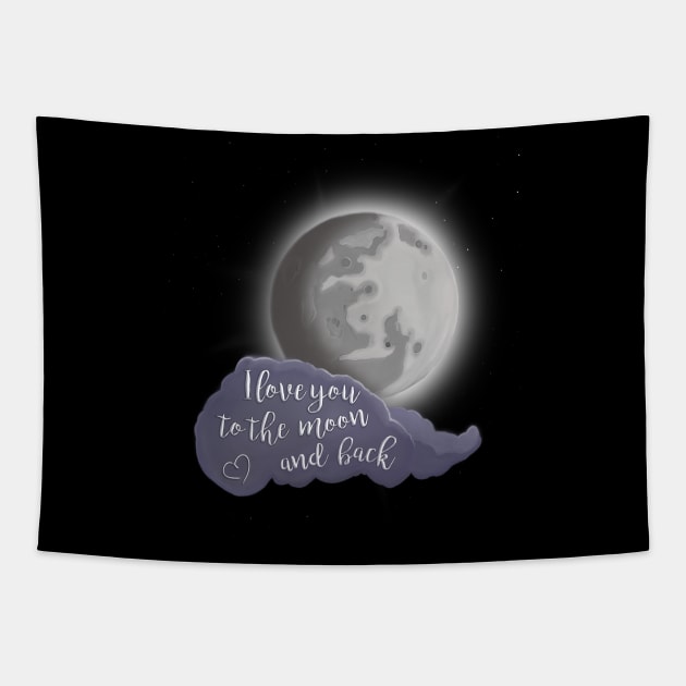 I love you to the moon and back Tapestry by ArtisanGriffinKane