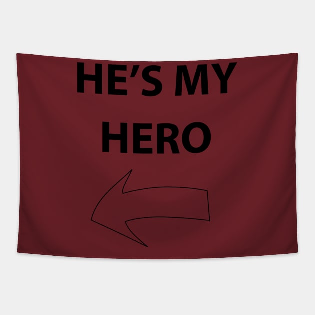 He's my hero Tapestry by KateWolfDesigner