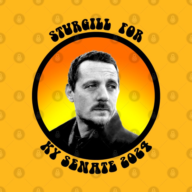 Sturgill for Kentucky Senate 2024 by BadAsh Designs