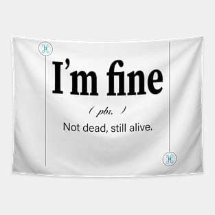 I'm fine Print Quote | Modern Definition | Type Printable | Poster Inspirational Tapestry