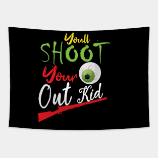 christmas funny quote : You'll Shoot Your Eye Out Christmas Tapestry