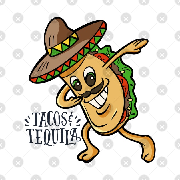 Tacos and Tequila Tacos lovers by Barts Arts