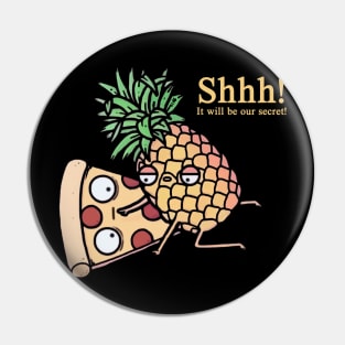 Pineapple on pizza Pin