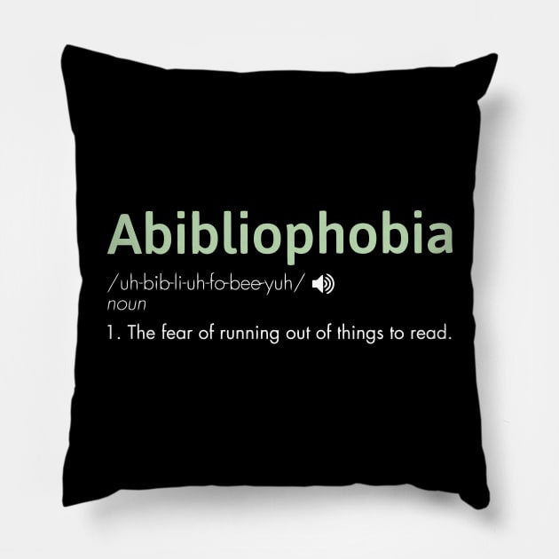 Abibliophobia For Book Lovers And Bookworms Pillow by tanambos