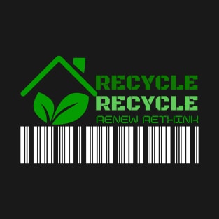 Renewable Energy Recycle Reuse Rethink T-Shirt