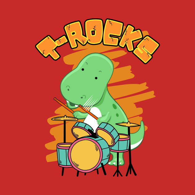 T-Rocks - T-Rex Dinosaur Drummer Cute Cartoon by EvolvedandLovingIt