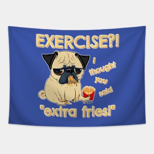 Extra Fries Pug Tapestry