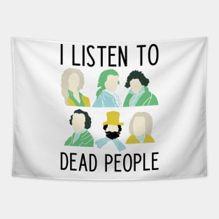 Funny classical music lover slogan Tapestry